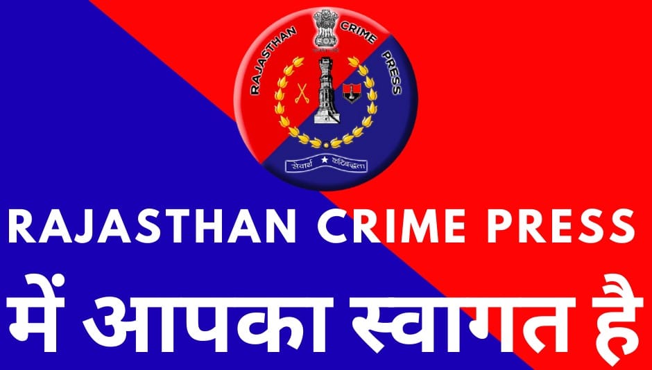 Rajasthan CRIME PRESS